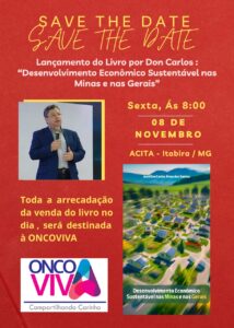 Leia mais sobre o artigo José Don Carlos lança livro sobre Desenvolvimento Econômico Sustentável em Minas Gerais