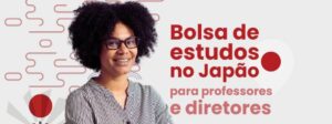 Leia mais sobre o artigo Estude no Japão: Bolsas de Estudo para Educadores Brasileiros com Inscrições Abertas