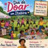 Dia de Doar promove tarde de solidariedade e integração na comunidade de Ribeirão São José